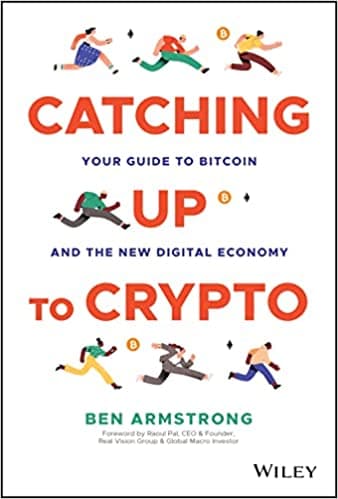 Background image of Catching Up to Crypto: Your Guide to Bitcoin and the New Digital Economy 