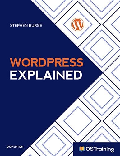 Background image of WordPress Explained: Your Step-by-Step Guide to WordPress (2020 Edition) 