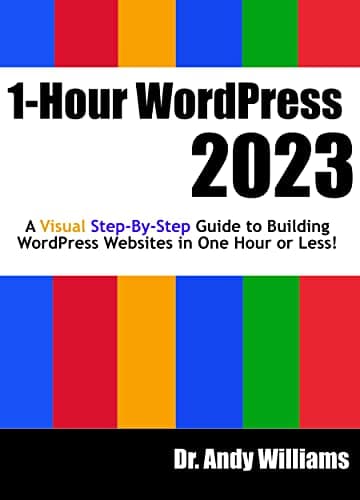 Background image of 1-Hour WordPress 2023: A visual step-by-step guide to building WordPress websites in one hour or less! (Webmaster Series) 