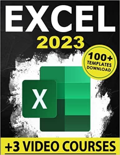 Background image of Excel: The Complete Illustrative Guide for Beginners to Learning any Fundamental, Formula, Function and Chart in Less than 5 Minutes with Simple and Real-Life Examples 