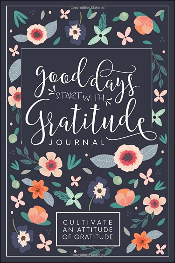 Background image of Good Days Start With Gratitude: A 52 Week Guide To Cultivate An Attitude Of Gratitude: Gratitude Journal 
