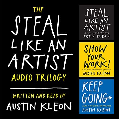 Background image of The Steal Like an Artist Audio Trilogy: How to Be Creative, Show Your Work, and Keep Going 