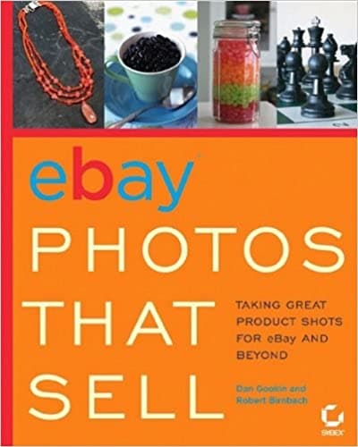 Background image of eBay Photos That Sell: Taking Great Product Shots for eBay and Beyond 