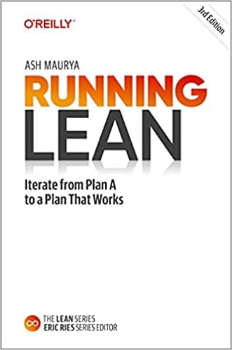 Background image of Running Lean: Iterate from Plan A to a Plan That Works 