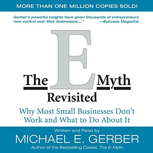 Background image of The E-Myth Revisited: Why Most Small Businesses Don't Work and What to Do About It 