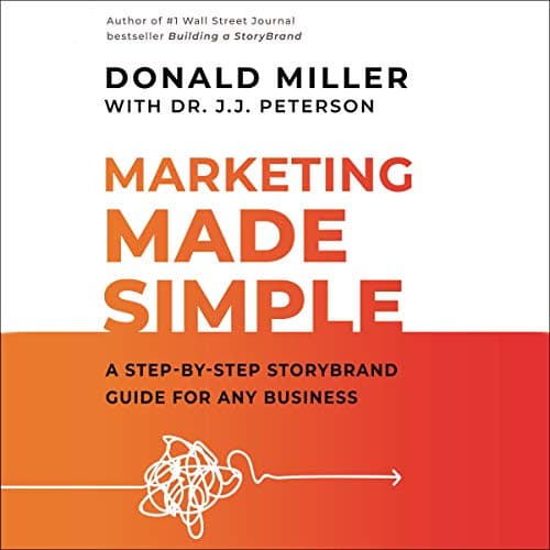 Background image of Marketing Made Simple: A Step-by-Step StoryBrand Guide for Any Business 