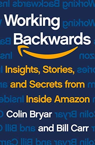 Background image of Working Backwards: Insights, Stories, and Secrets from Inside Amazon 
