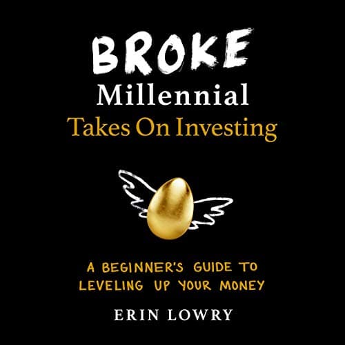 Background image of Broke Millennial Takes on Investing: A Beginner's Guide to Leveling Up Your Money 