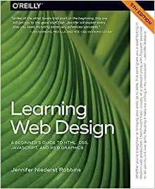 Background image of Learning Web Design: A Beginner's Guide to HTML, CSS, JavaScript, and Web Graphics 