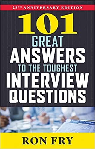 Background image of 101 Great Answers to the Toughest Interview Questions, 25th Anniversary Edition 