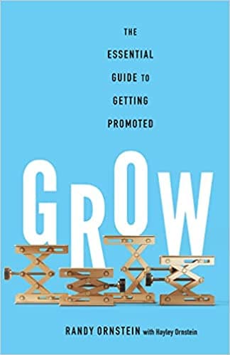 Background image of Grow: The Essential Guide to Getting Promoted 