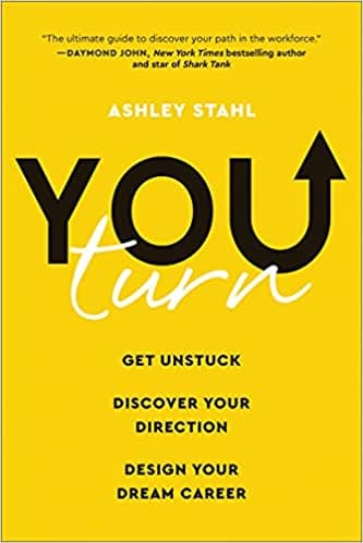 Background image of You Turn: Get Unstuck, Discover Your Direction, and Design Your Dream Career 