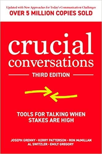 Background image of Crucial Conversations: Tools for Talking When Stakes are High, Third Edition 