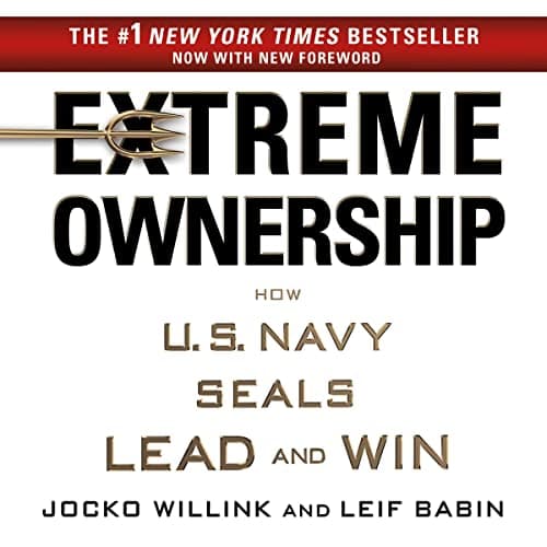 Background image of Extreme Ownership: How U.S. Navy SEALs Lead and Win 