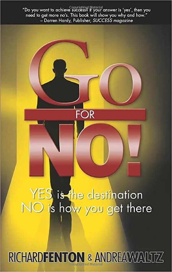 Background image of Go for No! Yes is the Destination, No is How You Get There 