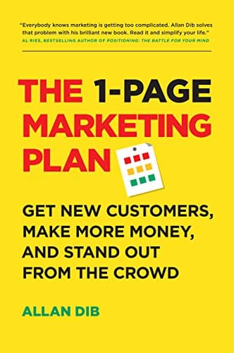 Background image of The 1-Page Marketing Plan: Get New Customers, Make More Money, And Stand Out From The Crowd 
