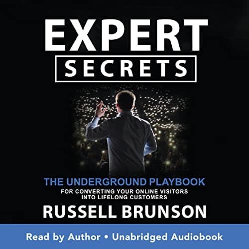 Background image of Expert Secrets: The Underground Playbook for Converting Your Online Visitors into Lifelong Customers 