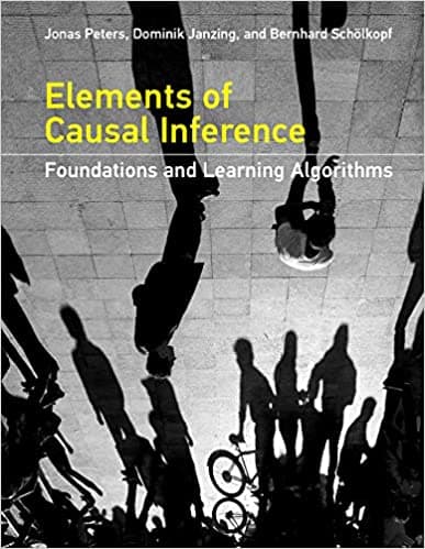 Background image of Elements of Causal Inference: Foundations and Learning Algorithms (Adaptive Computation and Machine Learning series)