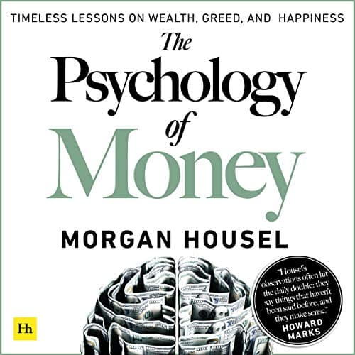 Background image of The Psychology of Money: Timeless Lessons on Wealth, Greed, and Happiness 