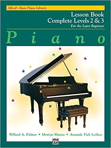 Background image of Alfred's Basic Piano Library: Piano Lesson Book, Complete Levels 2 & 3 for the Later Beginner (Alfred's Basic Piano Library) 
