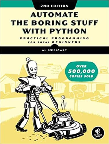 Background image of Automate the Boring Stuff with Python, 2nd Edition: Practical Programming for Total Beginners 