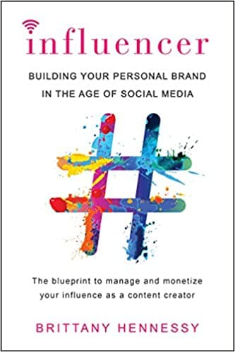 Background image of Influencer: Building Your Personal Brand in the Age of Social Media 