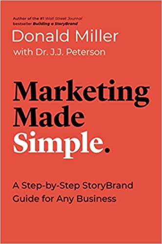 Background image of Marketing Made Simple: A Step-by-Step StoryBrand Guide for Any Business (Made Simple Series) 