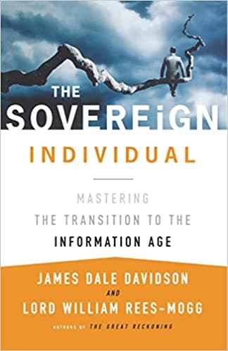 Background image of The Sovereign Individual: Mastering the Transition to the Information Age 