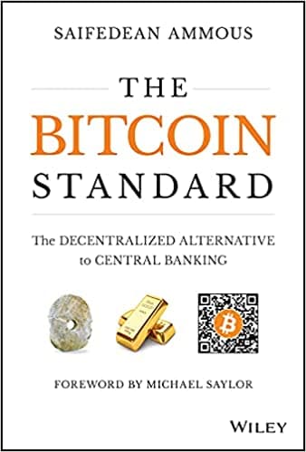 Background image of The Bitcoin Standard: The Decentralized Alternative to Central Banking 