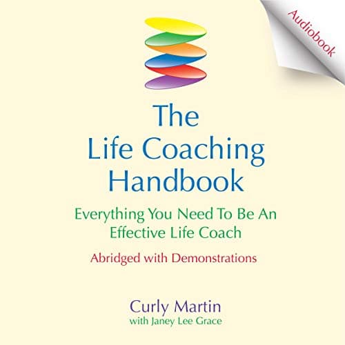 Background image of The Life Coaching Handbook: Everything You Need to Be an Effective Life Coach 