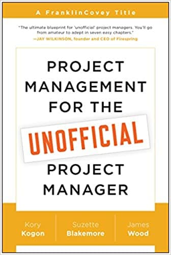 Background image of Project Management for the Unofficial Project Manager: A FranklinCovey Title 