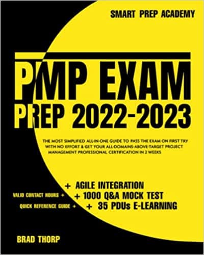 Background image of PMP Exam Prep: The Most Simplified All-in-One Guide to Pass the Exam on First Try with No Effort & Get Your All-Domains-Above-Target Project Management Professional Certification in 2 Weeks 