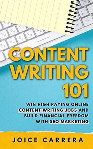 Background image of Content Writing 101: Win High Paying Online Content Writing Jobs And Build Financial Freedom With SEO Marketing 