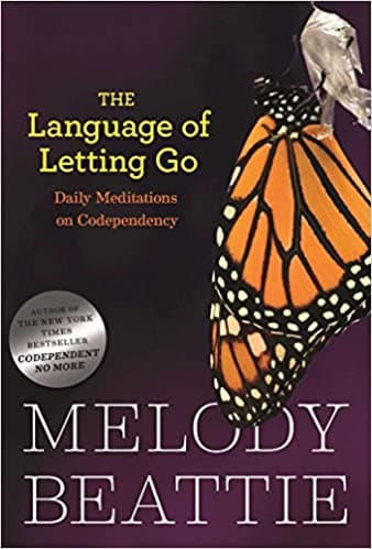Background image of The Language of Letting Go: Daily Meditations for Codependents (Hazelden Meditation Series) 