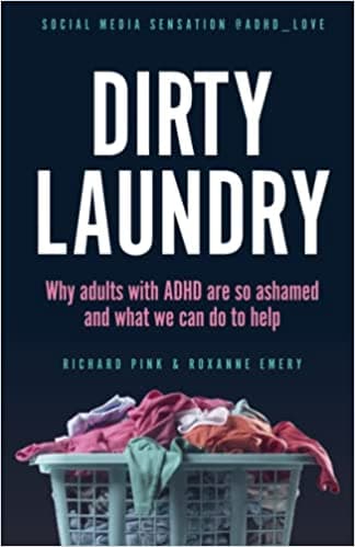Background image of DIRTY LAUNDRY: Why adults with ADHD are so ashamed and what we can do to help 