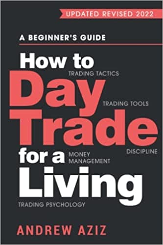Background image of How to Day Trade for a Living: A Beginner’s Guide to Trading Tools and Tactics, Money Management, Discipline and Trading Psychology 