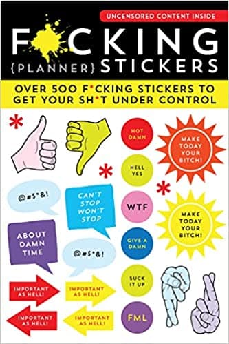 Background image of F*cking Planner Stickers: 500+ Funny Adult Stickers to Control Your Sh*t (Journal Variety Pack, White Elephant Gift) (Calendars & Gifts to Swear By) 