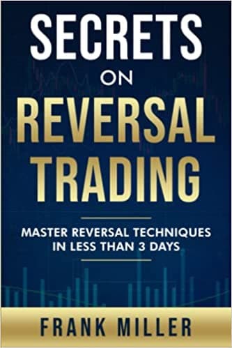 Background image of Secrets On Reversal Trading: Master Reversal Techniques In Less Than 3 days 