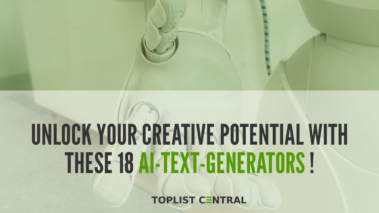 Top 18 AI-Text-Generators to Unlock Your Creative Potential