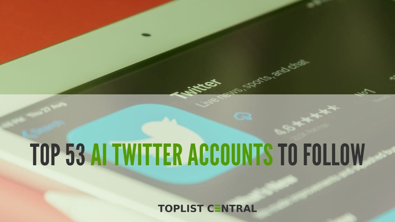 Top 53 AI Twitter accounts to follow