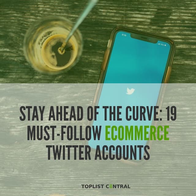 Image for list Top 19 Must-Follow eCommerce Twitter Accounts