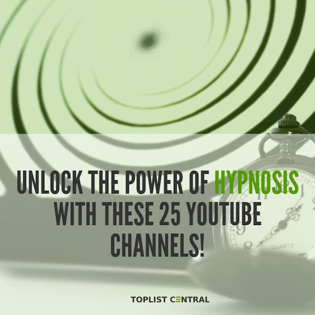 Image for list Top 25 YouTube Channels to Unlock the Power of Hypnosis