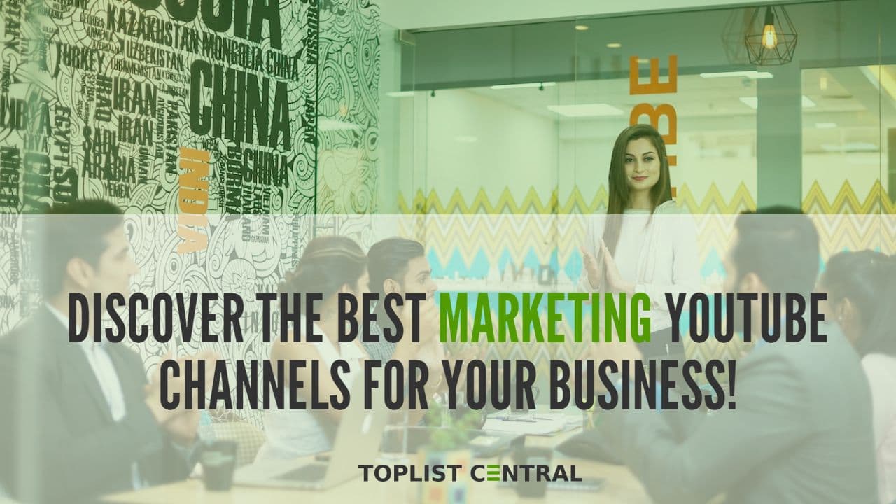 Top 18 Marketing YouTube Channels for Your Business