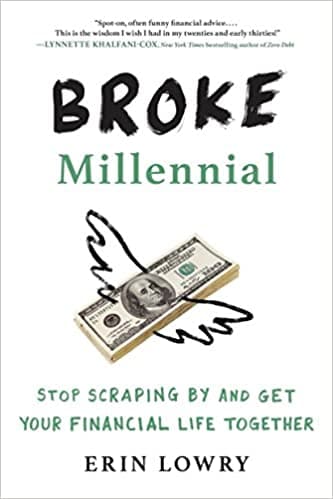 Background image of Broke Millennial: Stop Scraping By and Get Your Financial Life Together (Broke Millennial Series) 