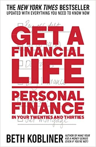 Background image of Get a Financial Life: Personal Finance in Your Twenties and Thirties 