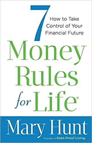 Background image of 7 Money Rules for Life®: How to Take Control of Your Financial Future 