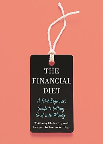 Background image of The Financial Diet: A Total Beginner's Guide to Getting Good with Money