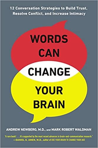 Background image of Words Can Change Your Brain: 12 Conversation Strategies to Build Trust, Resolve Conflict, and Increase Intimacy