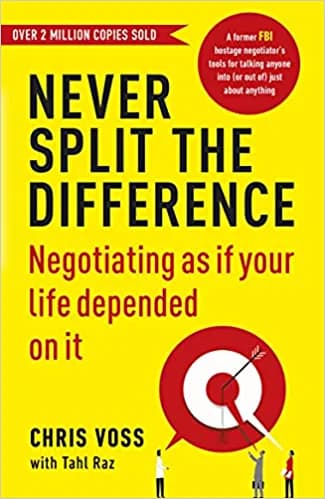 Background image of Never Split the Difference: Negotiating as if Your Life Depended on It 