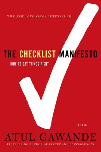 Background image of The Checklist Manifesto: How to Get Things Right 
